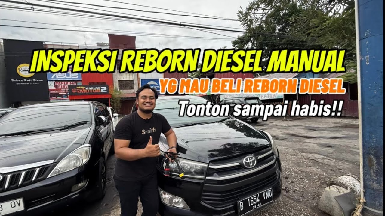 INNOVA DIESEL MANUAL 2016 FULL INSPEKSI !! | YANG MAU BELI REBORN WAJIB TONTON SAMPAI HABIS!!