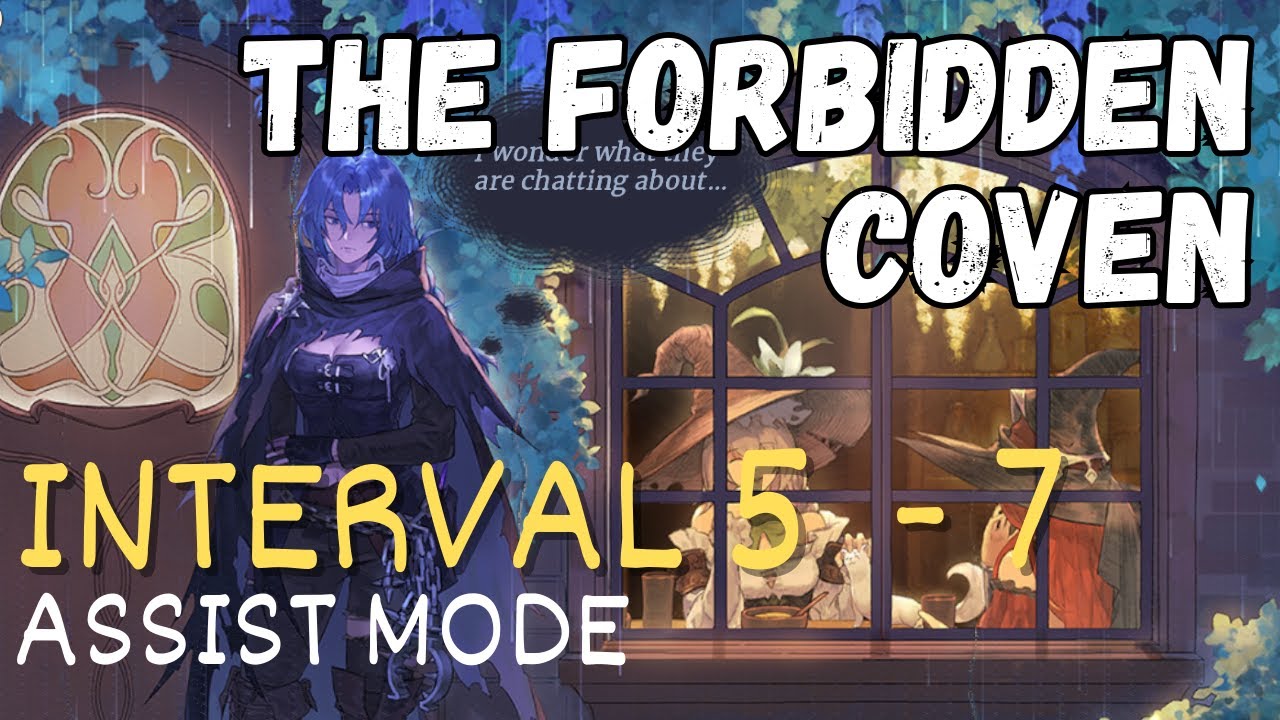 The Forbidden Coven - Interval 5, 6 & 7 Assist Mode | Sword of Convallaria [EVENT]