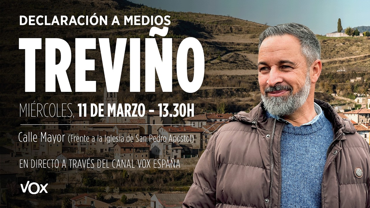 🔴 ABASCAL EN CASTILLA Y LEÓN: declaración a medios desde Treviño