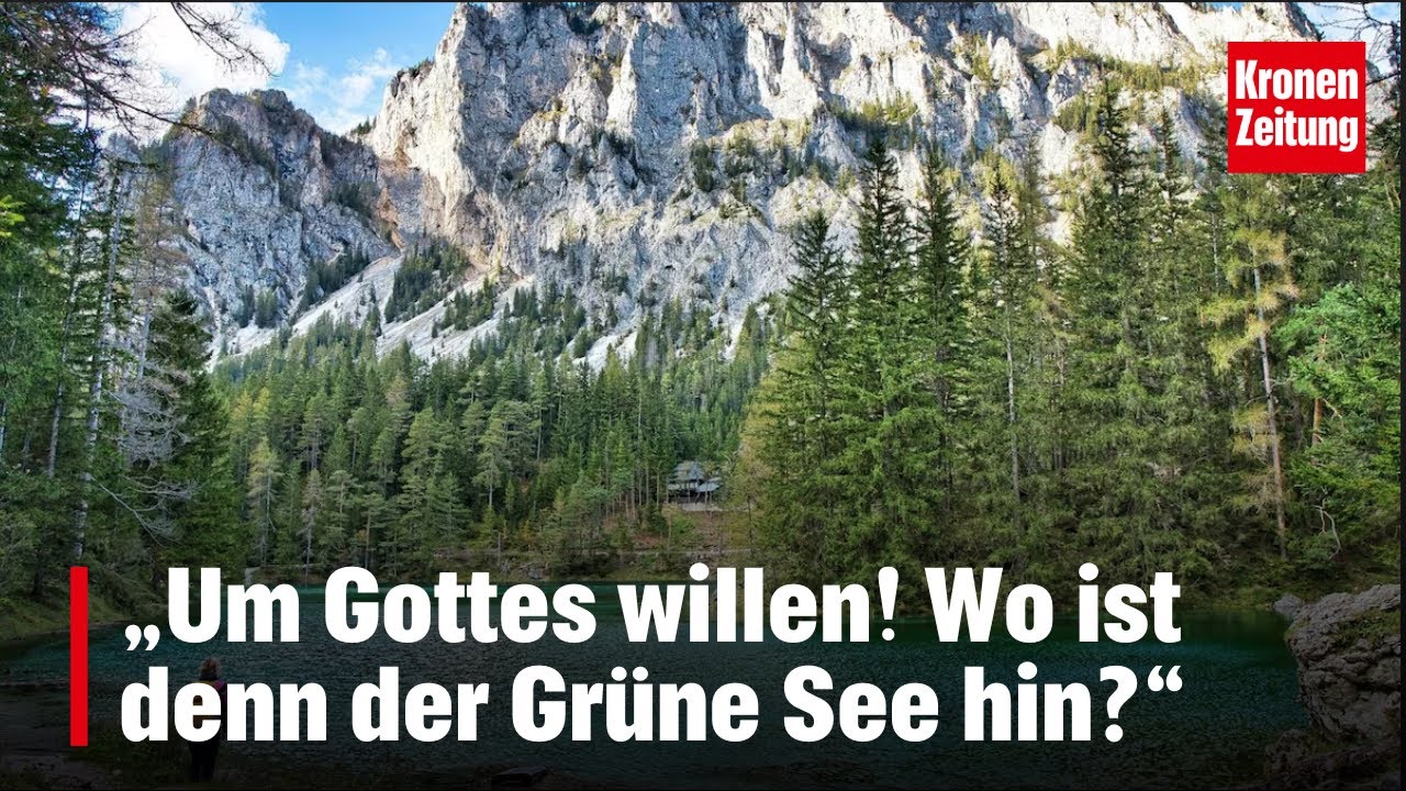 „Um Gottes willen! Wo ist denn der Grüne See hin?“ | krone.tv NEWS