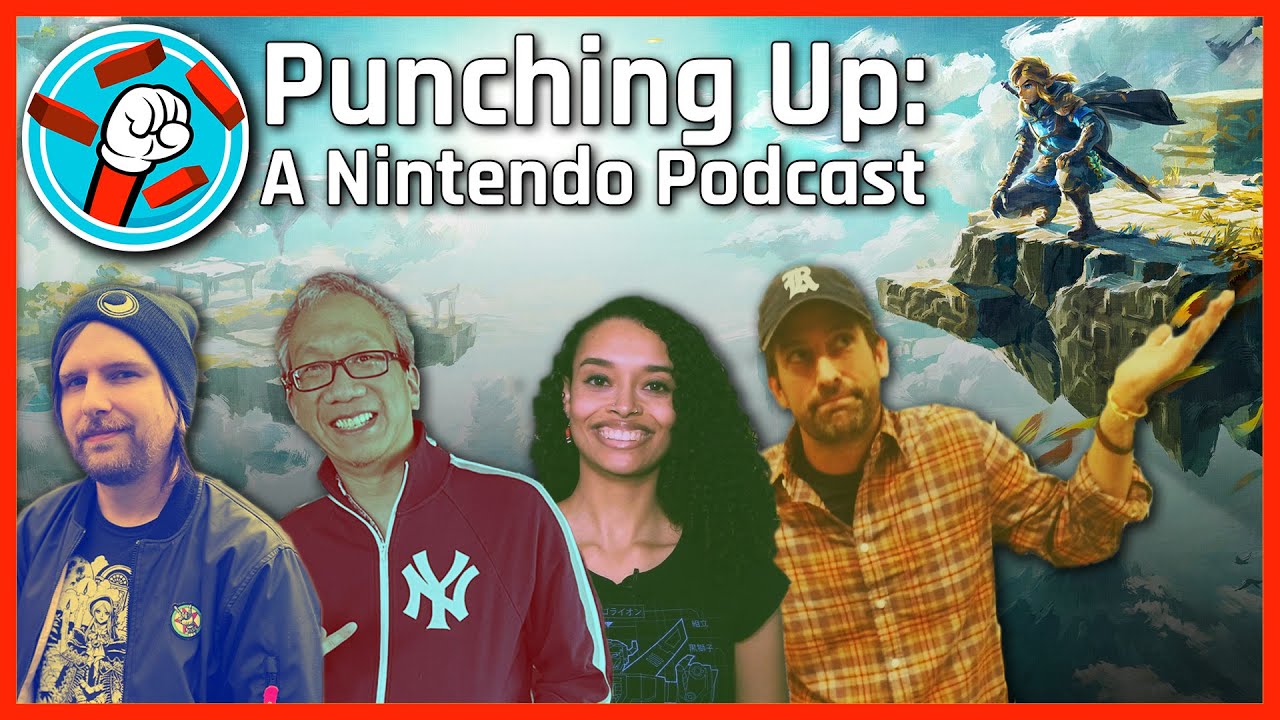 Zelda: Tears of the Kingdom is Finally Here | Punching Up: A Nintendo Podcast, Episode 1