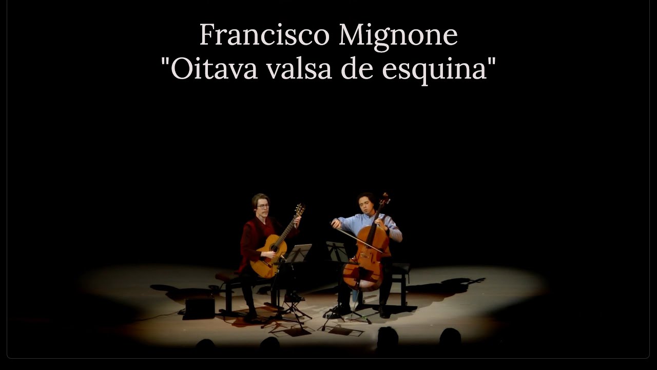 Francisco Mignone - Oitava valsa de esquina || Bruno Lima, cello & Otto Kentala, guitar