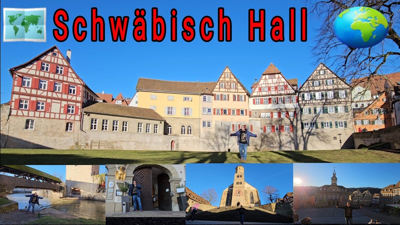 Schwäbisch Hall eine schöne Stadt in Baden-Württemberg am Fluss Kocher unterwegs mit Justus König