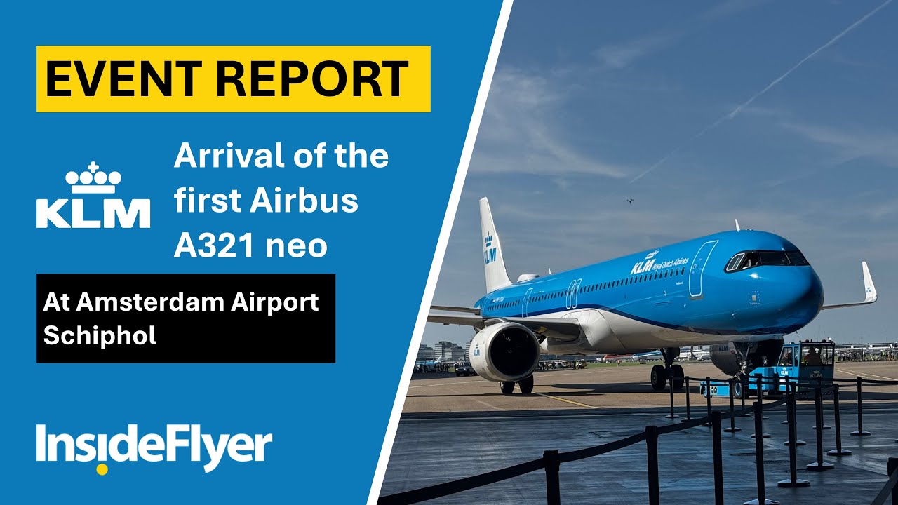 EXCLUSIVE EVENT REPORT | First KLM Airbus A321neo at Schiphol (PH-AXA)