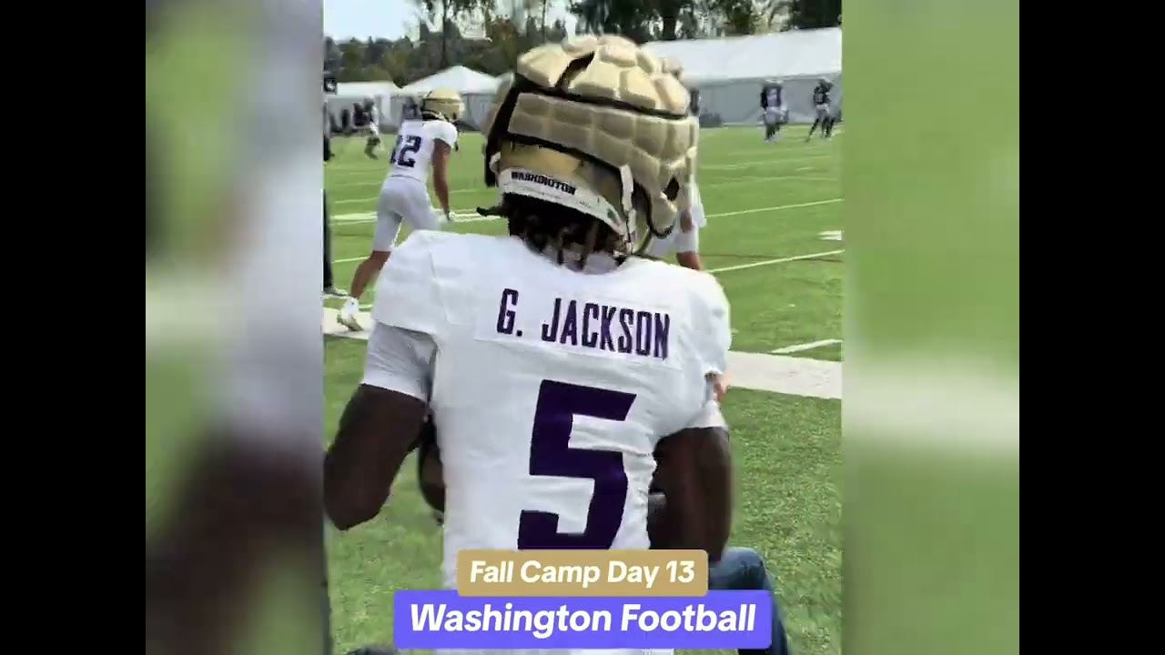 Washington Fall Camp: Day 13