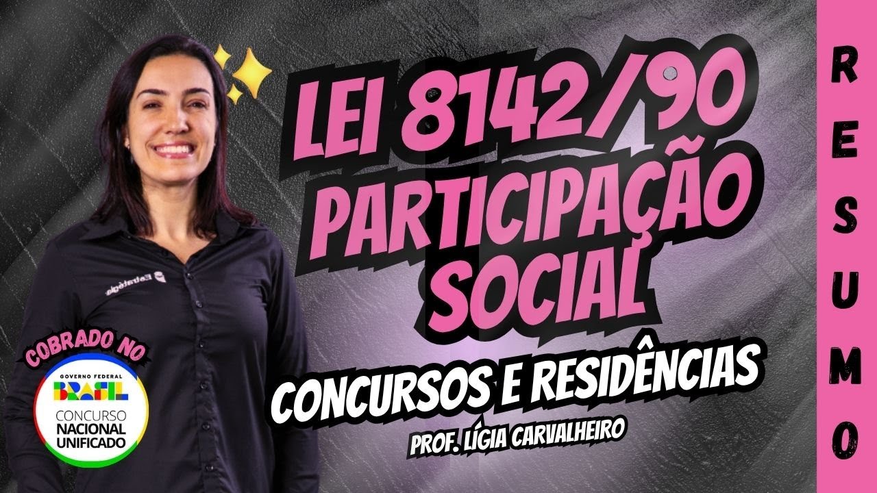 Aulão da Lei 8.142/90 - Participação social no SUS e Transferências Intergovernamentais