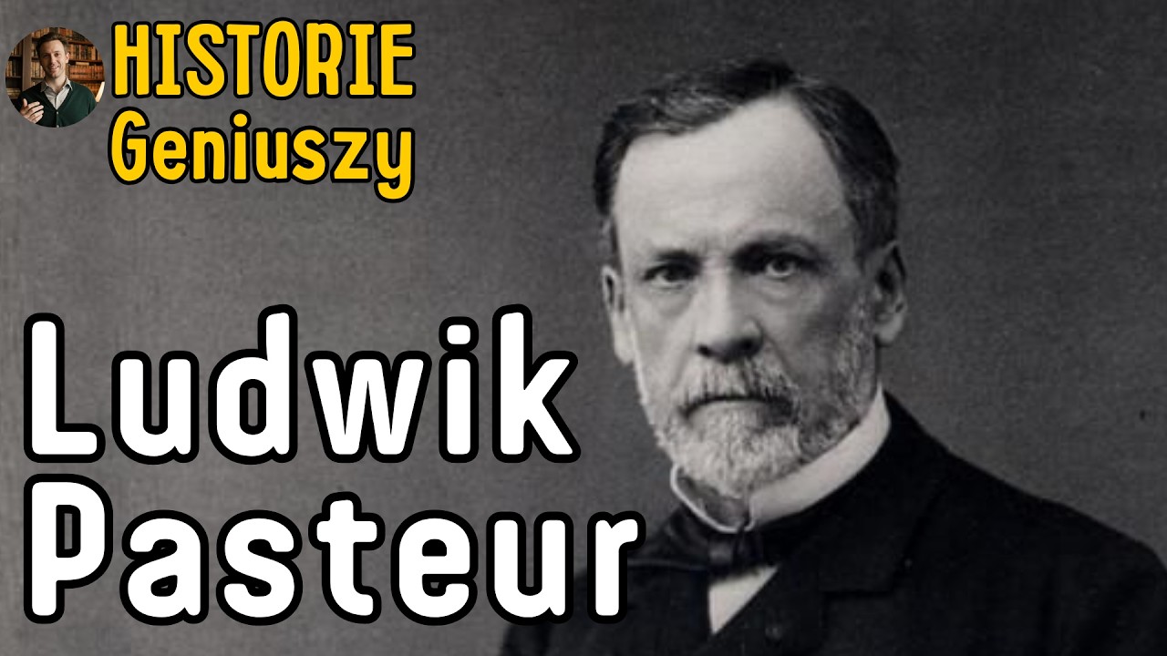 Ludwik Pasteur &mdash; Geniusz, kt&oacute;ry pokonał śmierć | Film dokumentalny