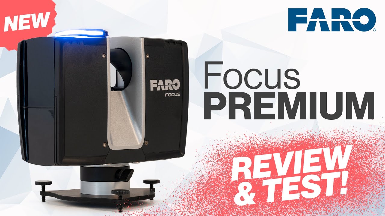 Der neue FARO Focus Premium! Unboxing, Test & Review des neuesten 3D-Laserscanners von FARO