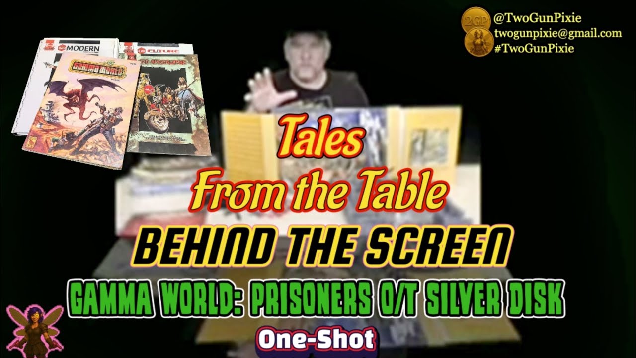 Tales from the Table 2/5/26 - (BTS) Gamma World 1-Shot: Building the Highway Through Hell 