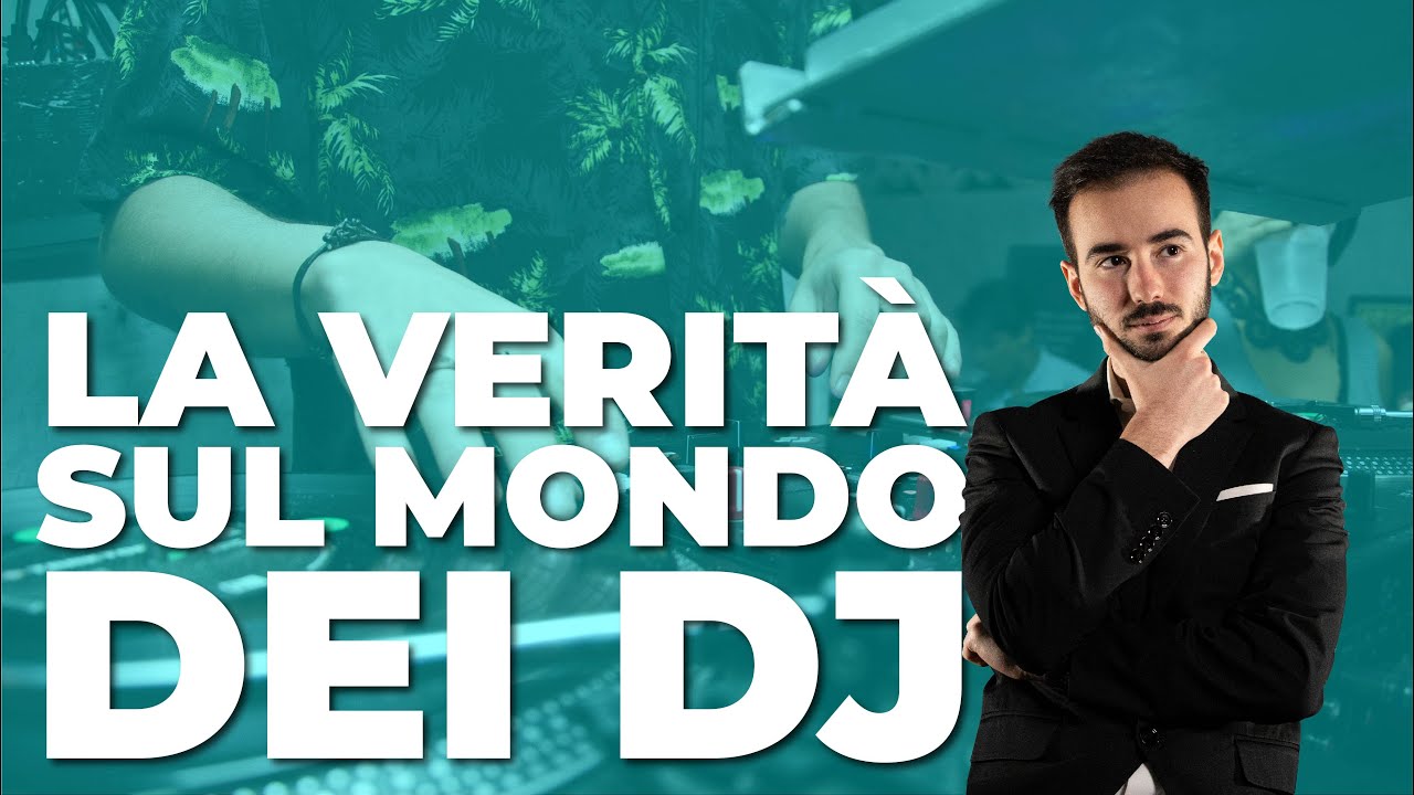 Tutta la verità sul mondo dei DJ | Music X Marketing