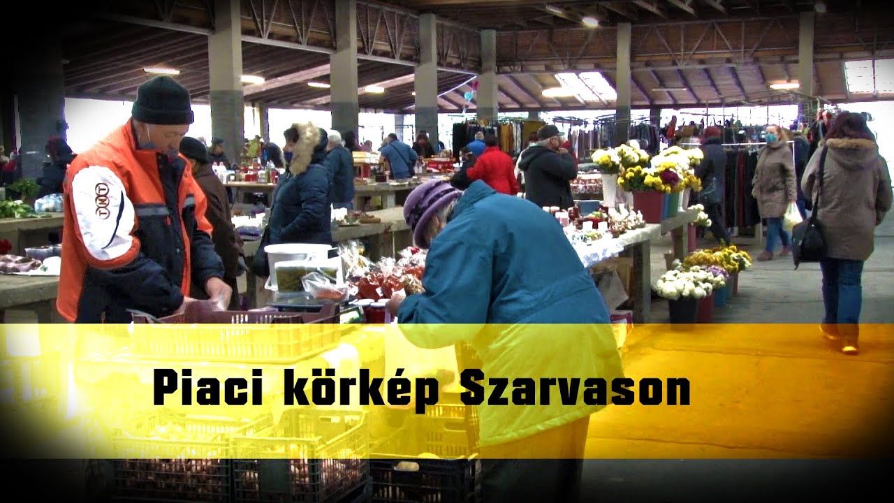Piaci körkép Szarvason