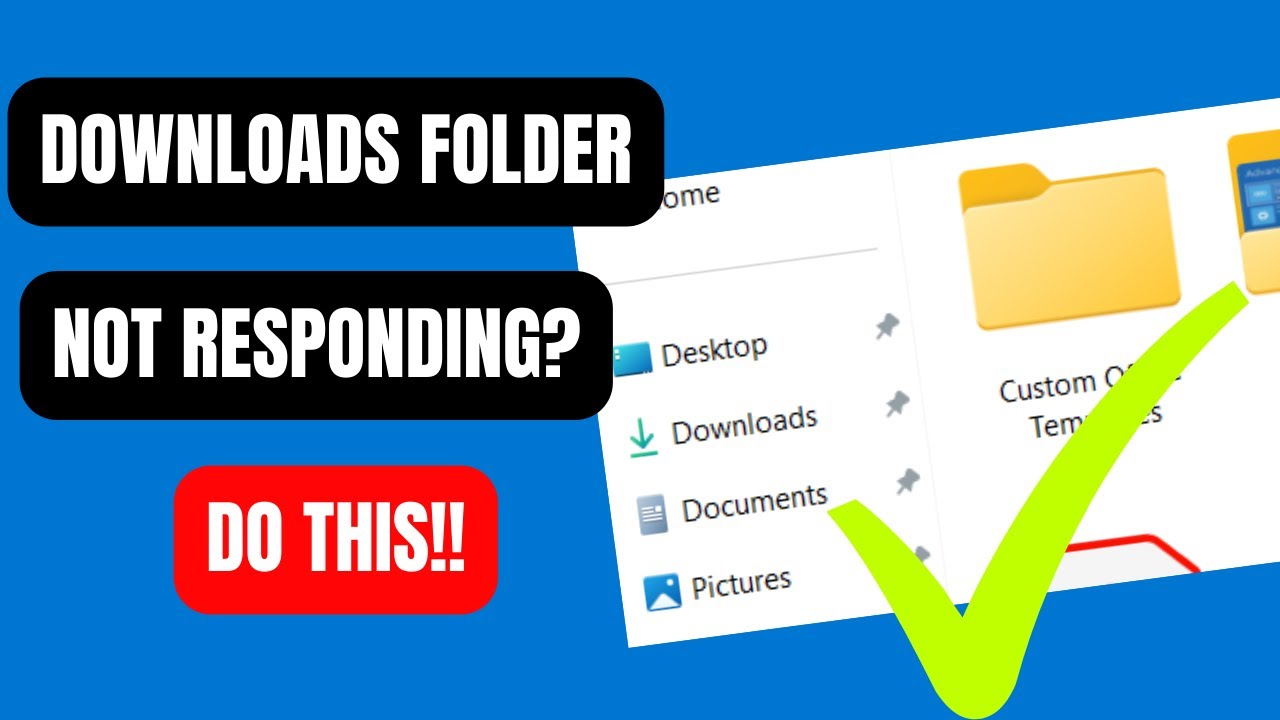 How To Fix Downloads Folder Not Responding on Windows 11/10 [2023]