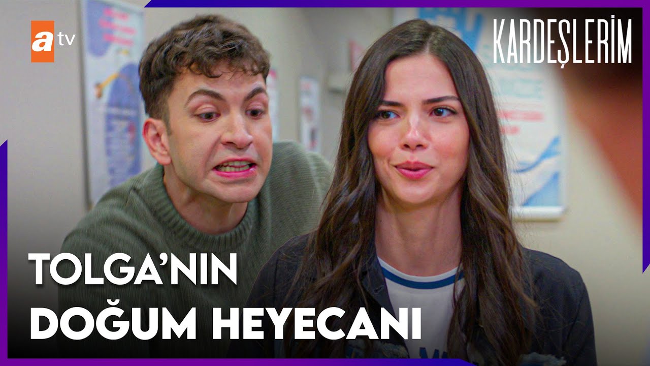 Yasmin ve Tolga doğuma yetişti - Kardeşlerim 125. B&ouml;l&uuml;m