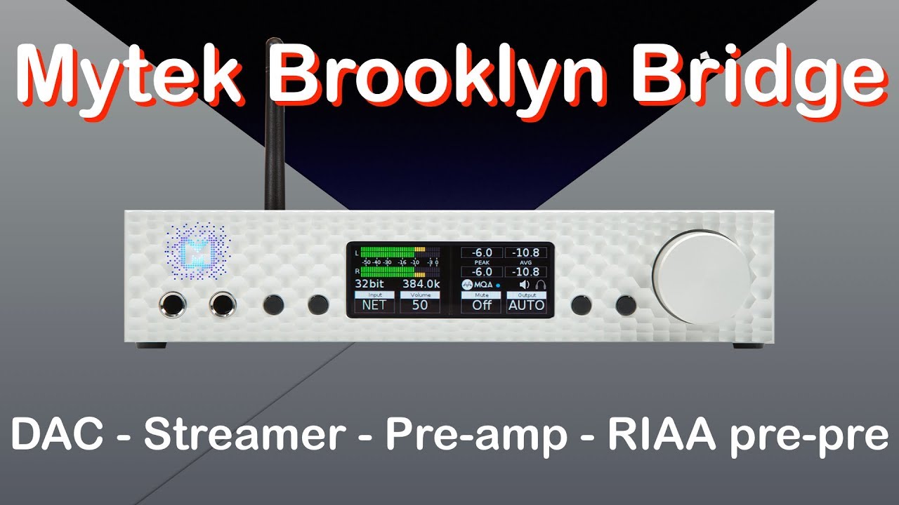 Mytek Brooklyn Bridge MQA DAC/bridge/pre-amp