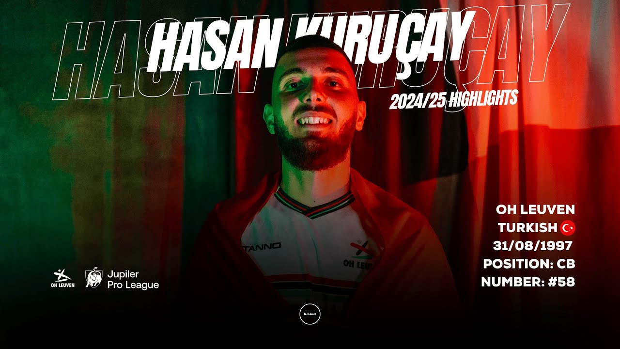Hasan Kurucay 2024/2025 OH Leuven Highlights