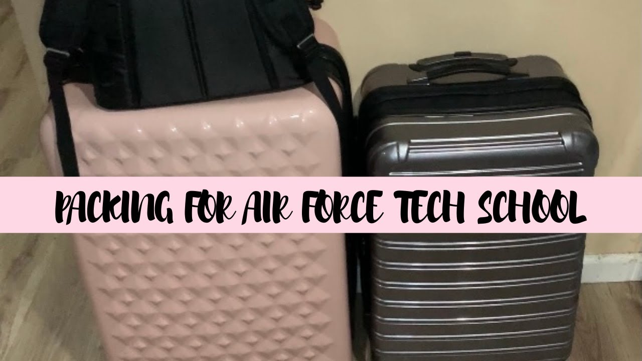 PACKING FOR AIR FORCE TECH SCHOOL