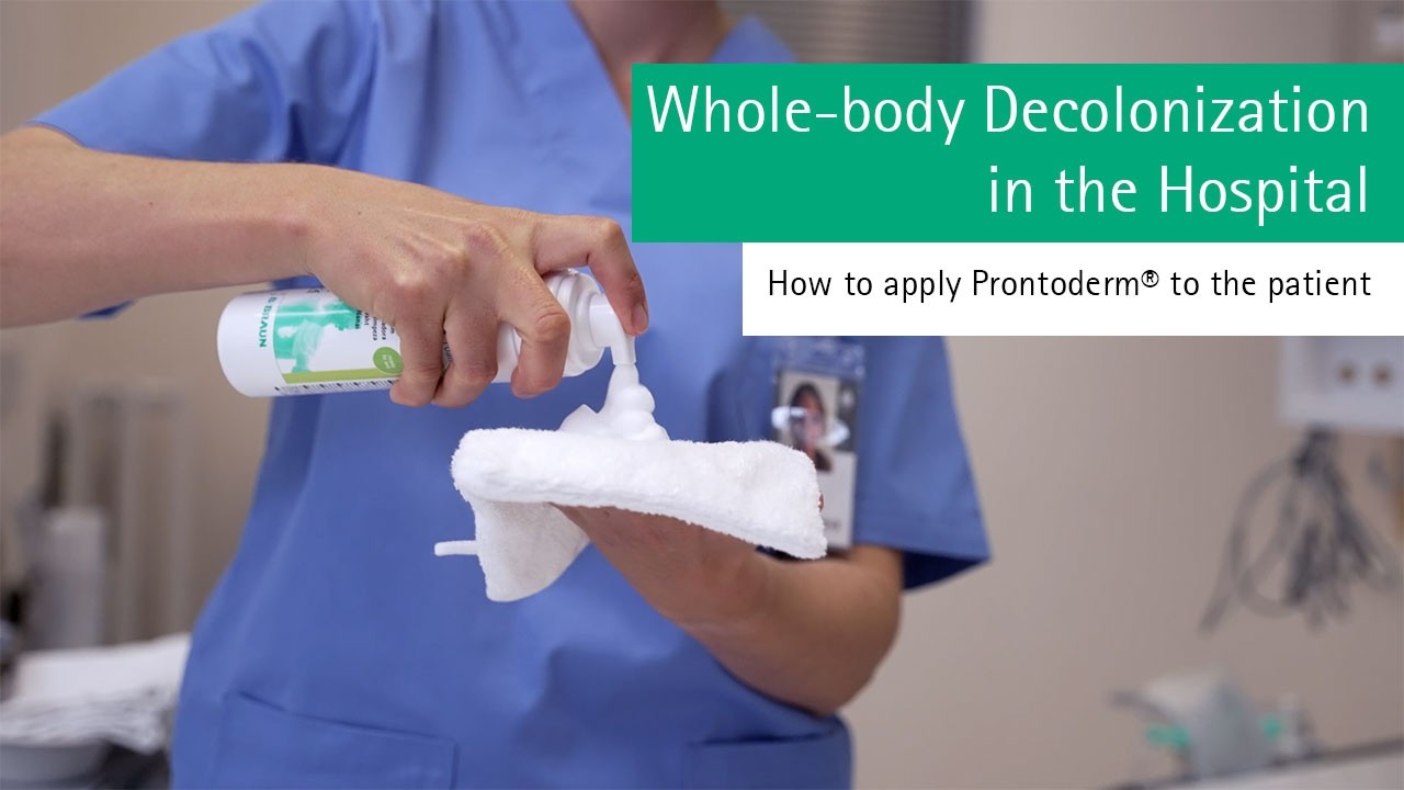 Prontoderm&reg; &ndash; How to Perform an Antibacterial Body Wash on Inpatients