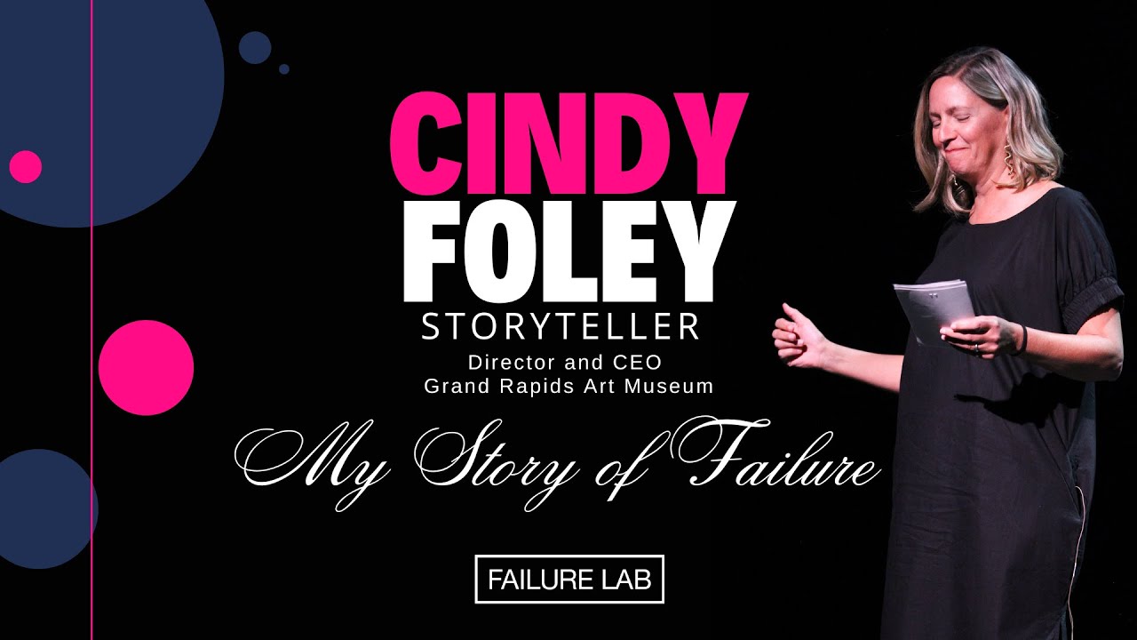 My Story of Failure: Cindy Foley