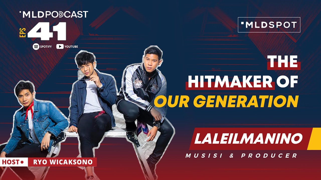 Bahas Soal Songwriting Alliance bersama Laleilmanino| MLDPODCAST #41