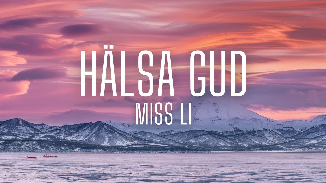 H&auml;lsa Gud - Miss Li (lyrics)