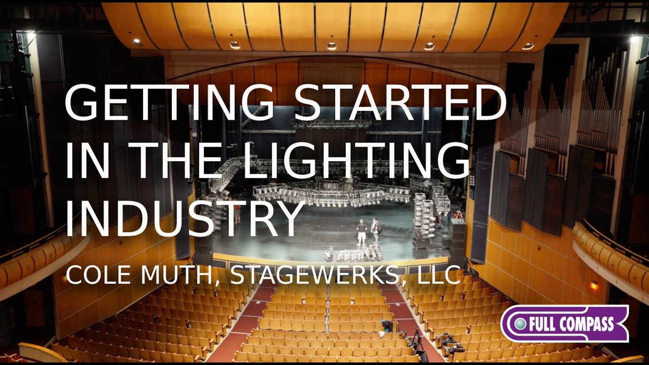 Getting Started In The Lighting Industry