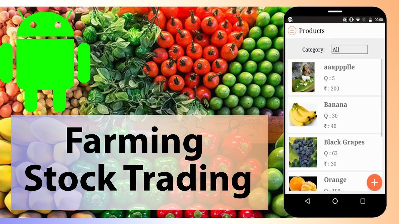 Farming Stock Trading Android App Project