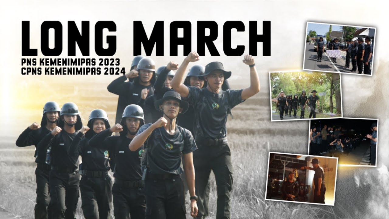 LONGMARCH PNS KEMENIMIPAS 2023 DAN CPNS KEMENIMIPAS 2024