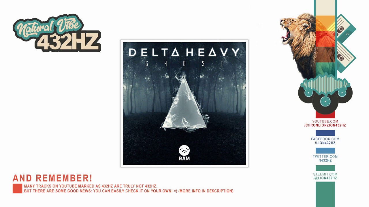 Delta Heavy - Ghost | 432hz