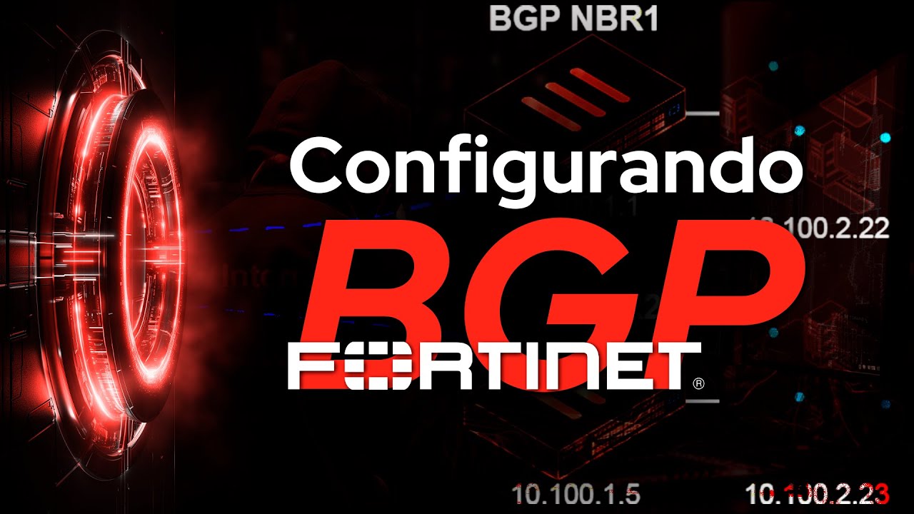 #55 - Configurando BGP no FortiGate
