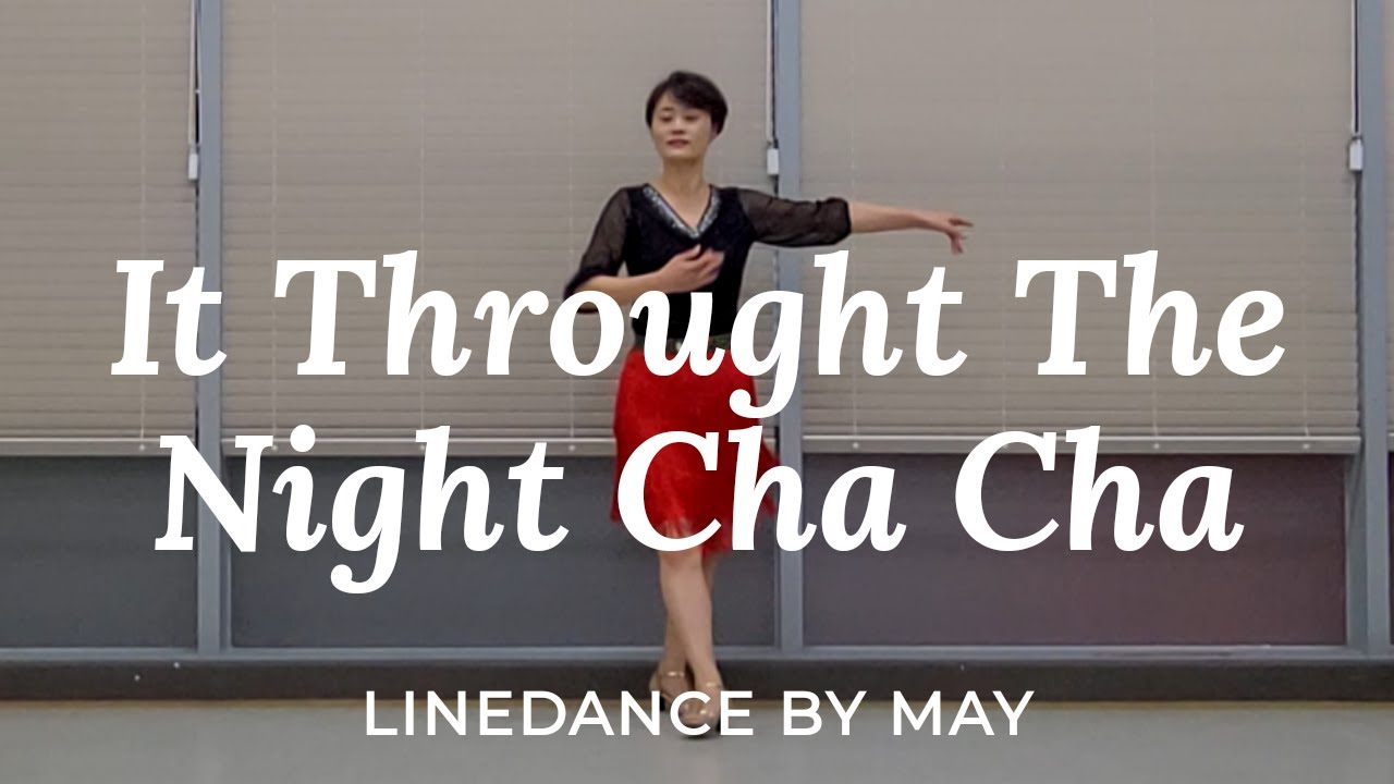 It Through The Night Cha Cha Line Dance (Improver: Kuk Kumson(KOR)) - Demo & Count