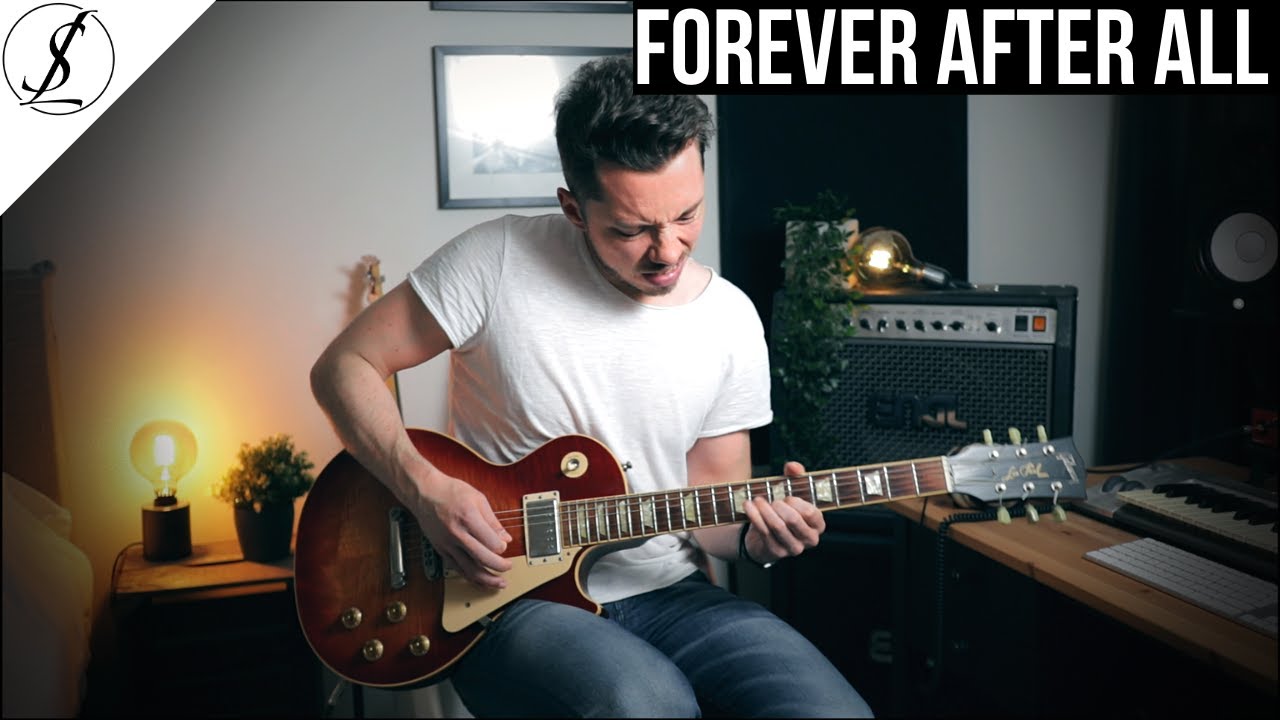 FOREVER AFTER ALL - Luke Combs - Guitar Cover