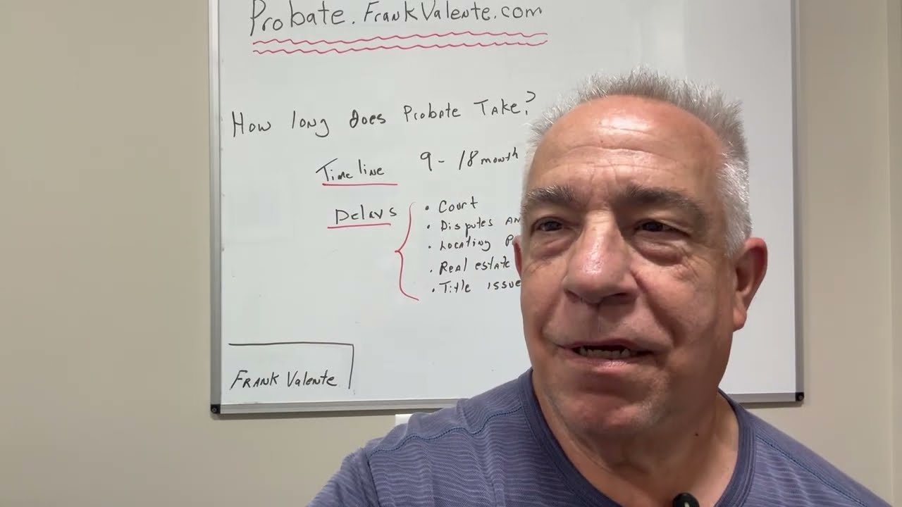 Why Probate Takes So Long in California
