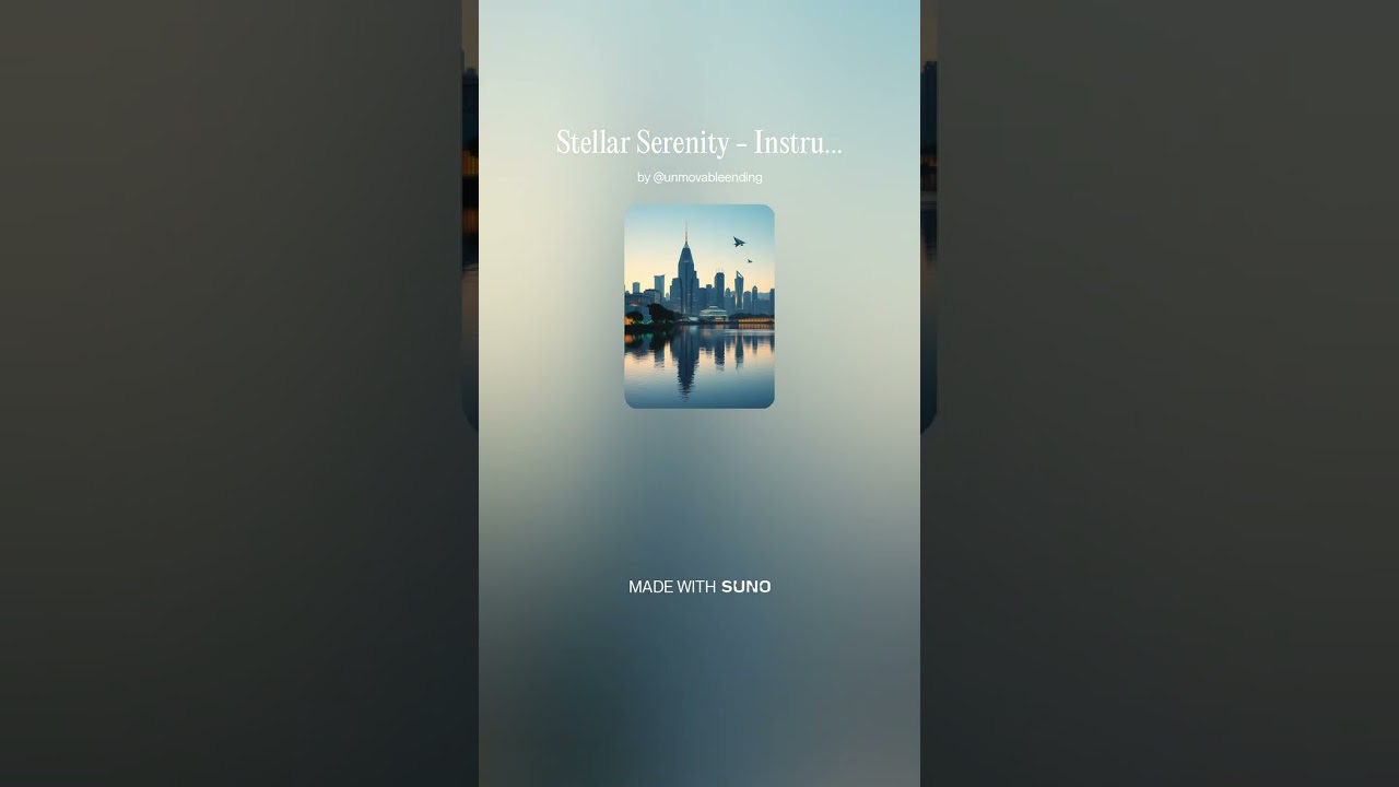 Stellar Serenity 3 - Instrumental #AI​ #Song​ by #Suno​ #music​ #newmusic​