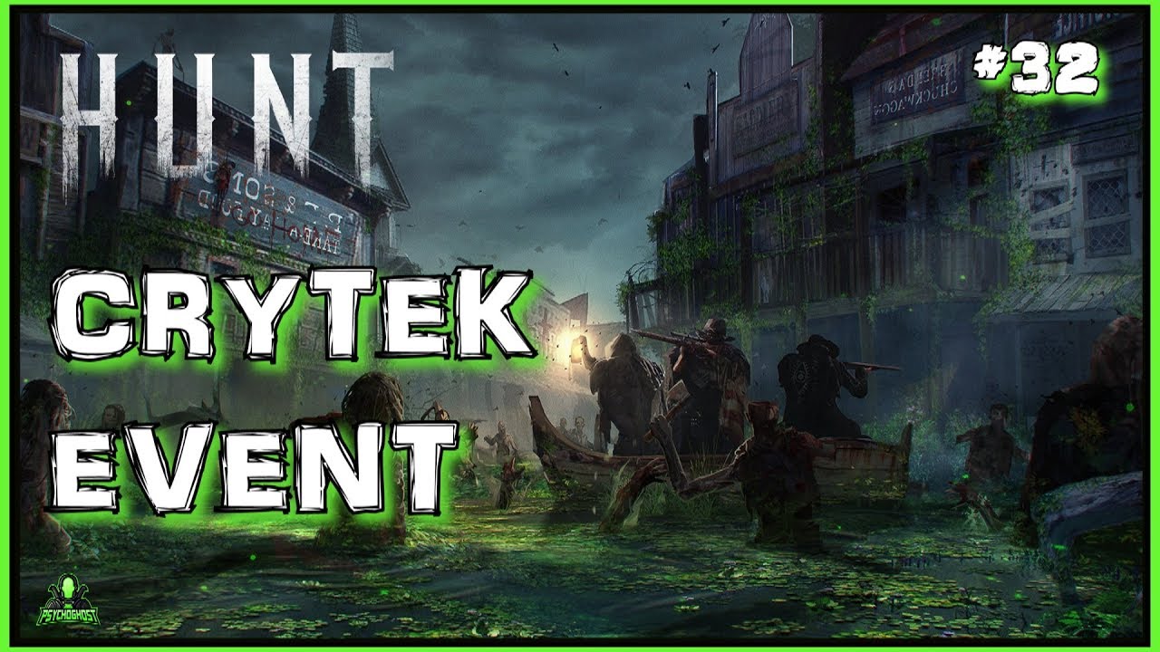 Putting the Cry into Crytek - Streamers VS Developers [Hunt Edited Gameplay 32]