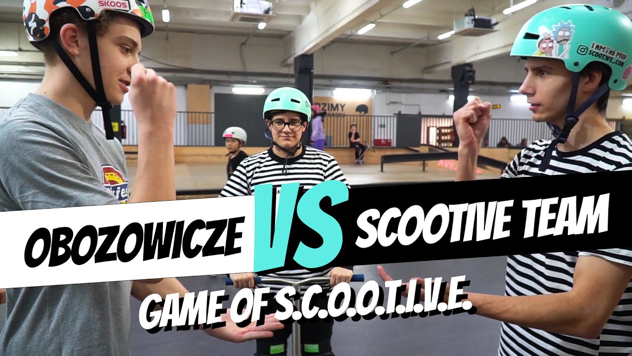 GAME OF S.C.O.O.T.I.V.E. - Obozowicze VS Scootive Team | SCOOTIVE VLOG