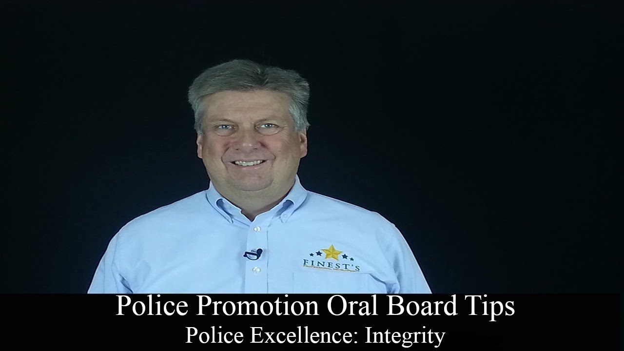 Police Promotion Oral Board Tip: Integrity