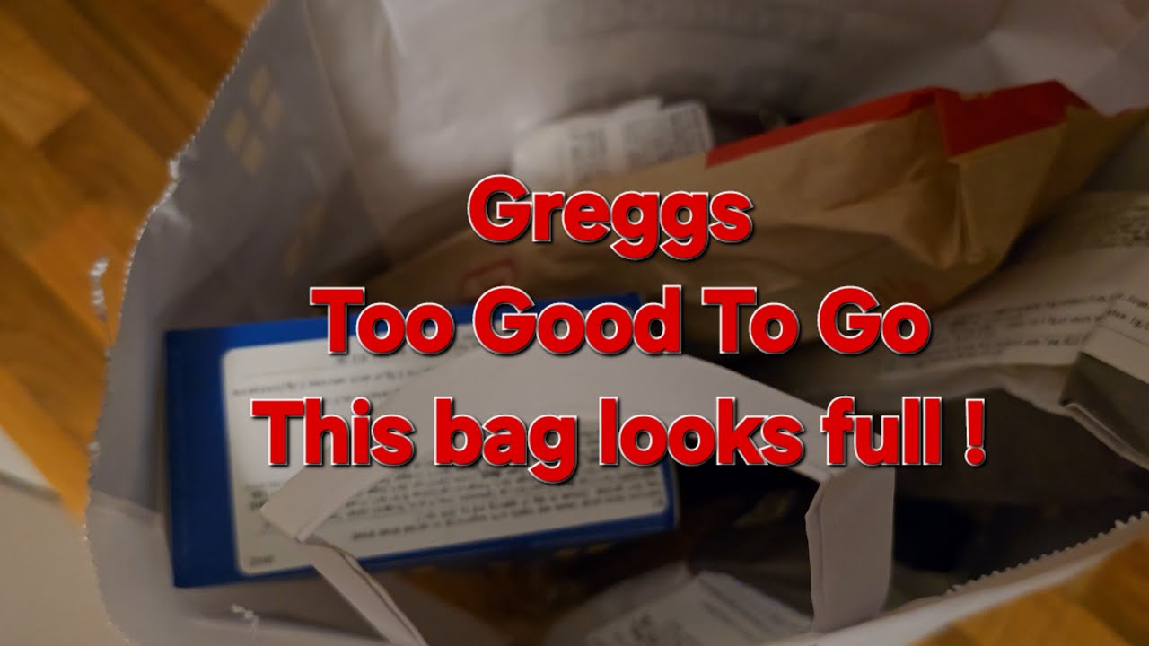 Greggs Too Good To Go, очень полная сумка, но что мы получили?