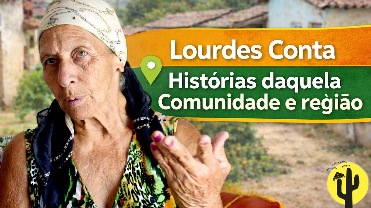 [VIDA NA ROÇA] Lourdes Conta Histórias daquela Comunidade e Região - Última Parte 🌵