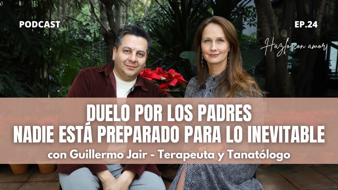 Duelo por los padres nadie está preparado para lo inevitable