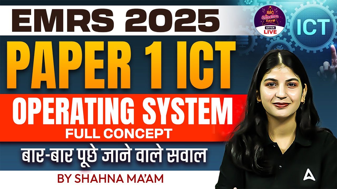 EMRS 2025 ICT Paper1 Operating System | EMRS TGT/PGT Computer Basics By Shahna mam