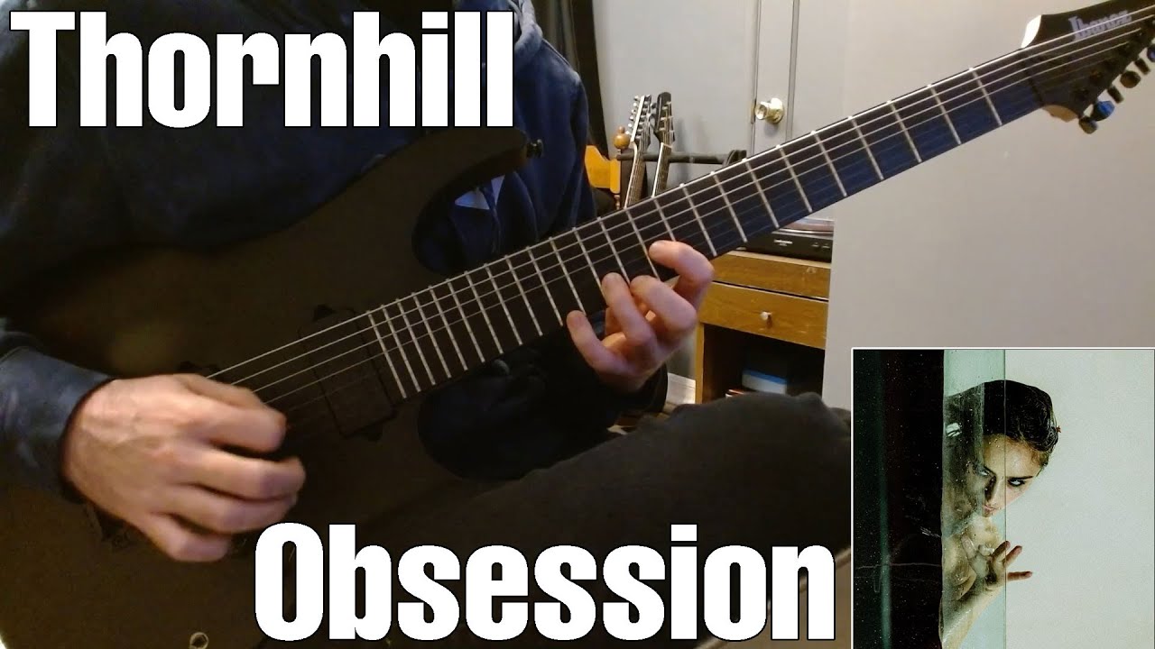 Thornhill - Obsession • Live One-Take Guitar Cover