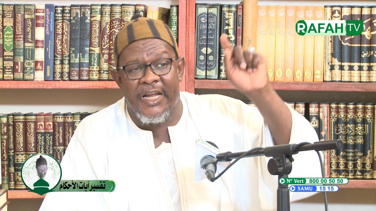 N:05/ Tafsir Àyaatul Ahkaam avec Dr Abdou lahad Saané