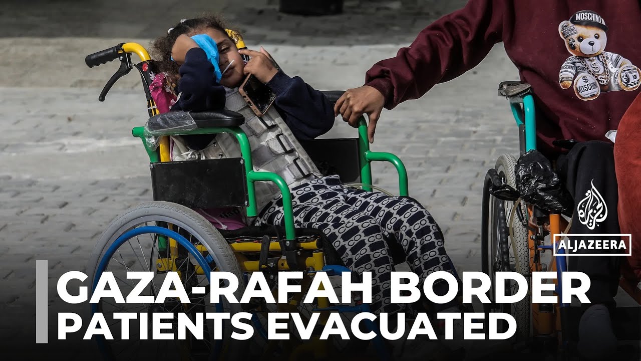 Rafah border crossing opening : Palestinians evacuated to Egypt for medical support