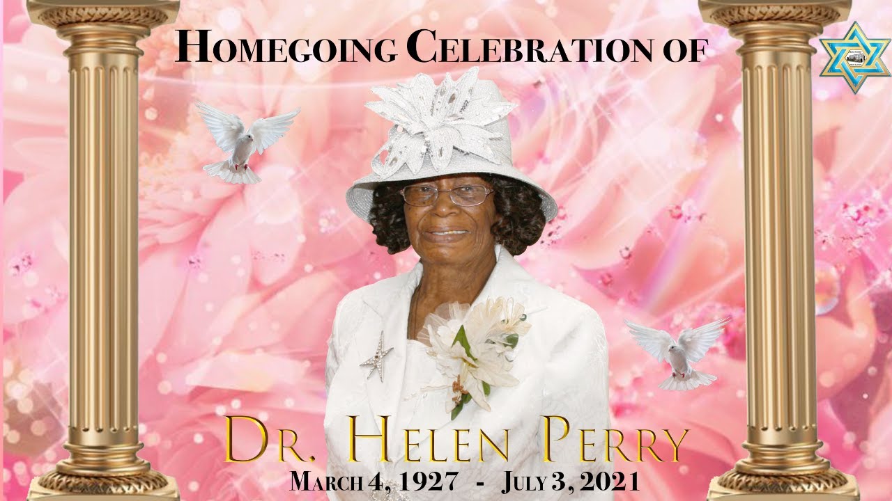 Homegoing Celebration Of Dr. Helen Perry