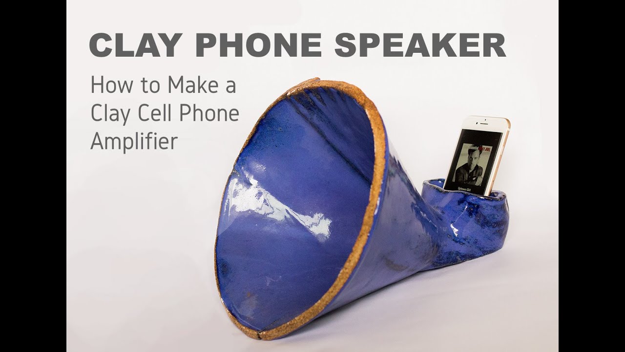 How to Make a Cell Phone Amplifier With Clay