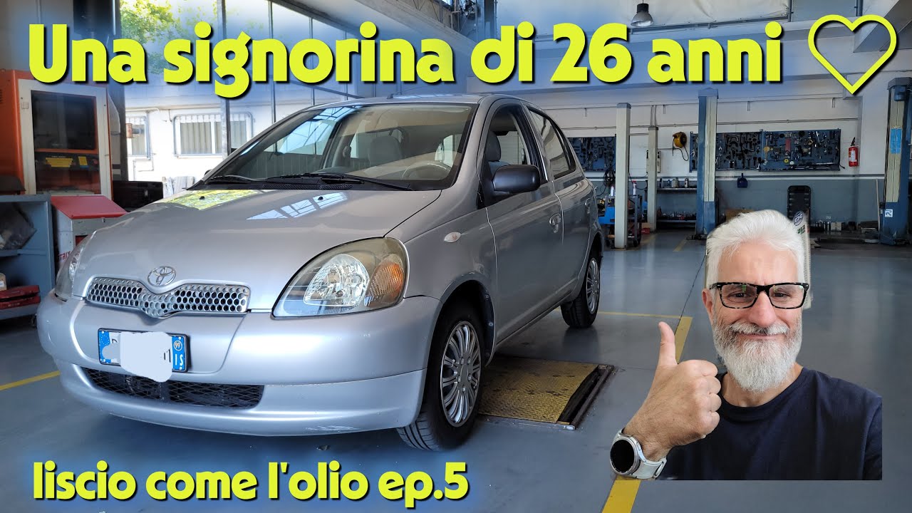Liscio come l'olio : Tagliando Yaris 1.0 mk1 , una signorina  di ventisei anni