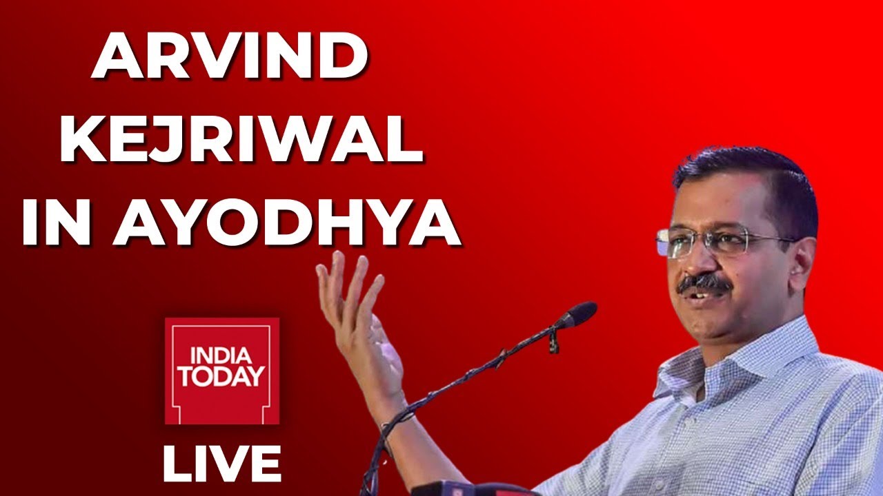 Arvind Kejriwal LIVE in Ayodhya | UP Election 2022 | Latest News | India Today Live