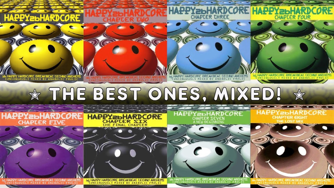Happy 2B Hardcore: All-Star Anthems! (DJ Mix by Sol)