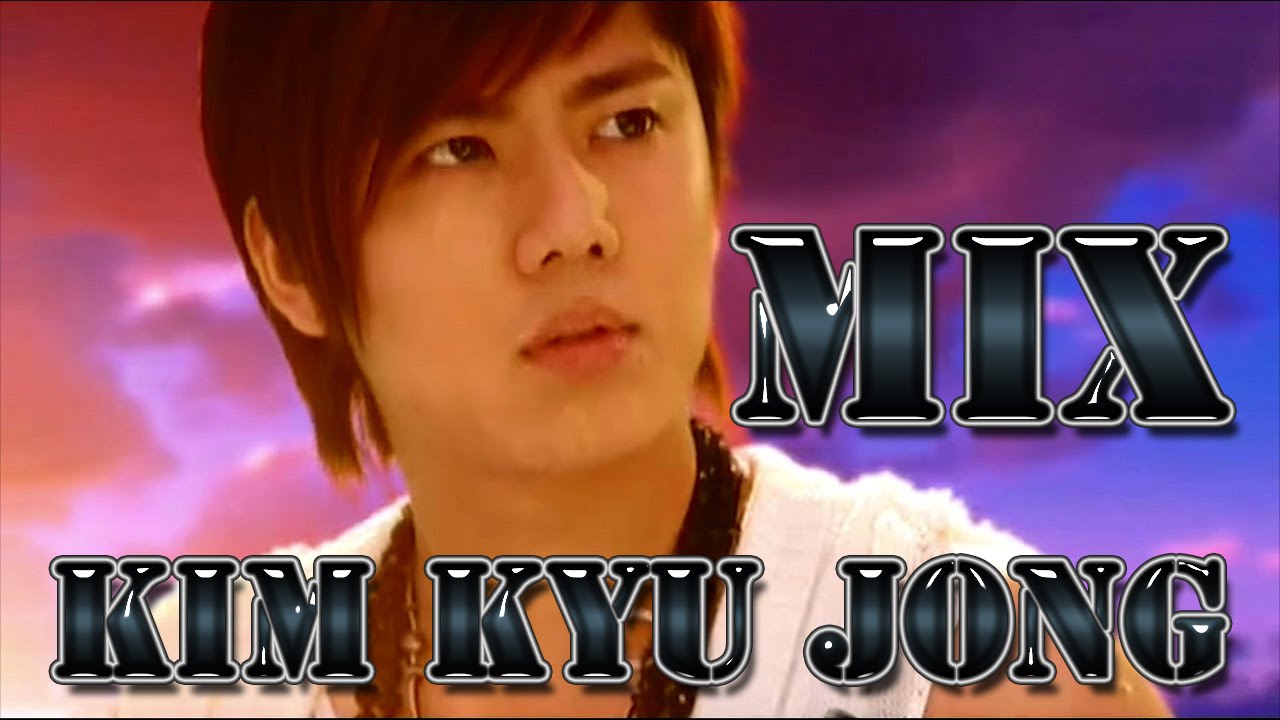 Mix Kim Kyu Jong (2015)