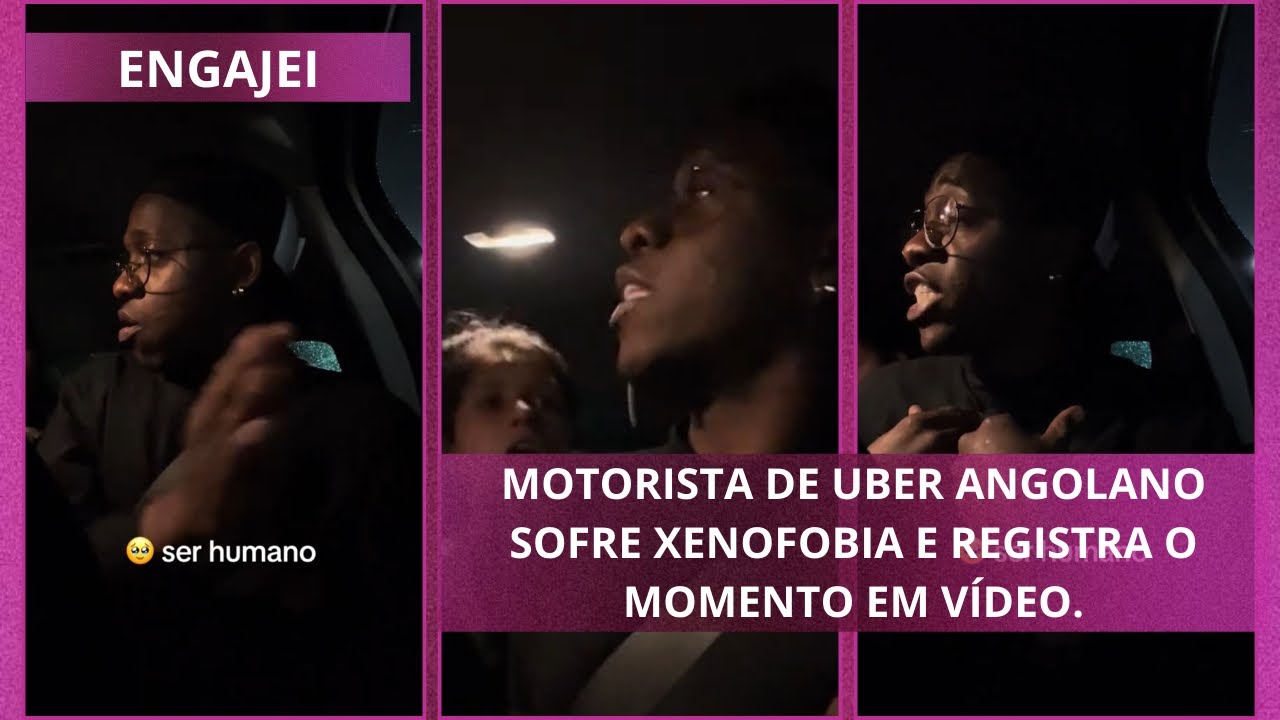 Motorista de Uber Angolano sofre xenofobia e registra o momento em vídeo. | @/entregador93 (TkTk)